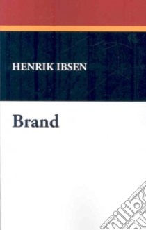 Brand libro in lingua di Henrik Ibsen