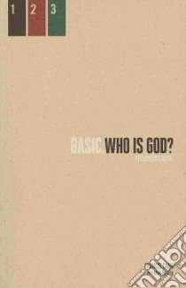 Basic.Who Is God? libro in lingua di Chan Francis, Beuving Mark (CON)