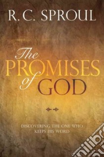 The Promises of God libro in lingua di Sproul R. C.