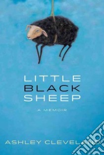 Little Black Sheep libro in lingua di Cleveland Ashley