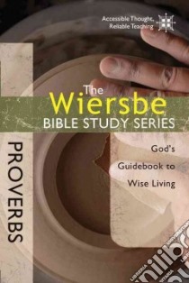 Proverbs libro in lingua di Wiersbe Warren W.