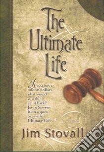 The Ultimate Life libro in lingua di Stovall Jim