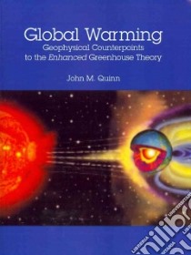 Global Warming libro in lingua di Quinn John M.