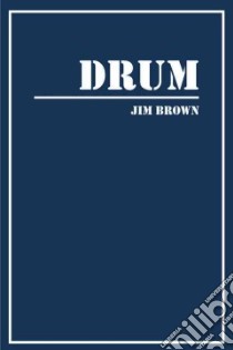 Drum libro in lingua di Brown Jim