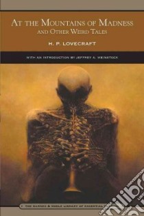 At the Mountains of Madness libro in lingua di Lovecraft H. P., Weinstock Jeffrey Andrew (INT)