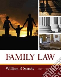Family Law libro in lingua di Statsky William P.