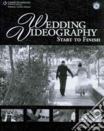 Wedding Videography libro in lingua di Silber Joanna