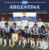 Argentina libro in lingua di Obregon Jose Maria