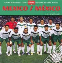 Mexico/Mexico libro in lingua di Obregon Jose Maria, Benson Megan (TRN)