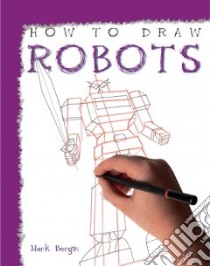 Robots libro in lingua di Bergin Mark