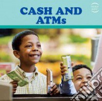 Cash and ATMs libro in lingua di Houghton Gillian
