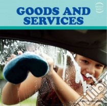 Goods and Services libro in lingua di Houghton Gillian
