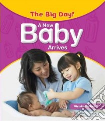 A New Baby Arrives libro in lingua di Barber Nicola