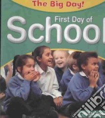 First Day of School libro in lingua di Barber Nicola
