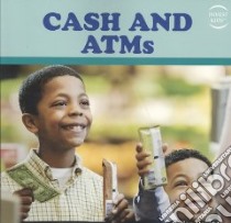 Cash and Atms libro in lingua di Houghton Gillian