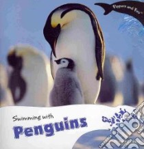 Swimming With Penguins libro in lingua di Colema Miriam