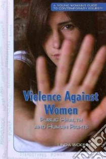 Violence Against Women libro in lingua di Bickerstaff Linda