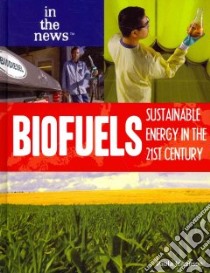Biofuels libro in lingua di Johanson Paula