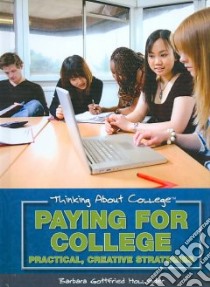 Paying for College libro in lingua di Hollander Barbara Gottfried