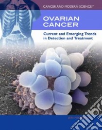 Ovarian Cancer libro in lingua di Freedman Jeri