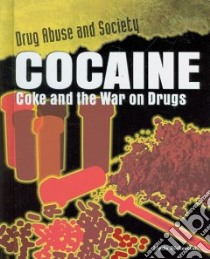 Cocaine libro in lingua di Bickerstaff Linda