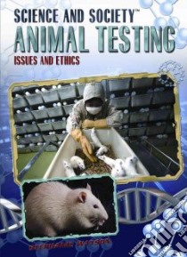 Animal Testing libro in lingua di Watson Stephanie
