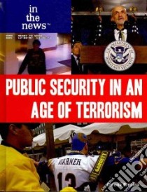 Public Security in an Age of Terrorism libro in lingua di Brezina Corona