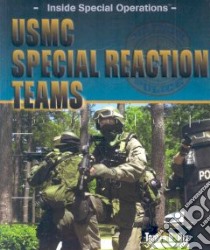 USMC Special Reaction Teams libro in lingua di Orr Tamra B.