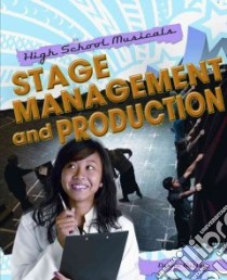 Stage Management and Production libro in lingua di Bailey Diane