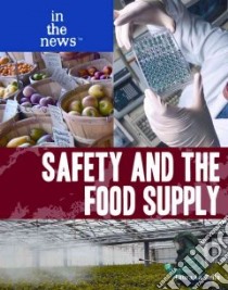 Safety and the Food Supply libro in lingua di La Bella Laura