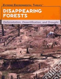 Disappearing Forests libro in lingua di Brezina Corona