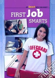 First Job Smarts libro in lingua di Harmon Daniel E.