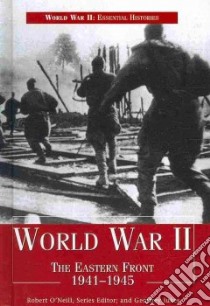 World War II libro in lingua di O'Neill Robert John (EDT), Jukes Geoffrey