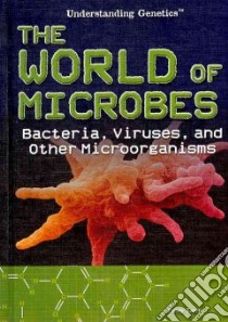 The World of Microbes libro in lingua di Levy Janey