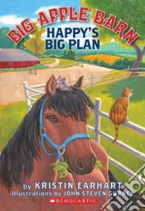 Happy's Big Plan libro in lingua di Earhart Kristin, Gurney John Steven (ILT)