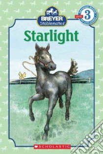 Starlight libro in lingua di Earhart Kristin, Andreasen Dan (ILT)