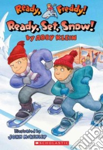 Ready, Set, Snow! libro in lingua di Klein Abby, McKinley John (ILT)