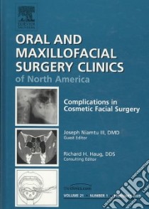Complications in Cosmetic Facial Surgery libro in lingua di Niamtu Joseph III