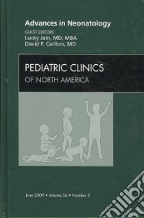 Advances in Neonatology libro in lingua di Jain Lucky M.D. (EDT), Carlton David P. M.D. (EDT)