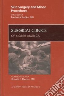 Skin Surgery and Minor Procedures libro in lingua di Radke Fred M.D.