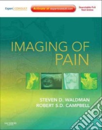 Imaging of Pain libro in lingua di Waldman Steven D., Campbell Robert S. D.