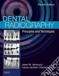 Dental Radiography libro in lingua di Joen Iannucci