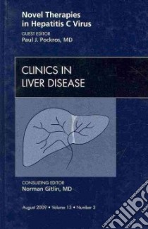 Novel Therapies in Hepatitis C Virus libro in lingua di Pockros Paul J. M.D. (EDT)