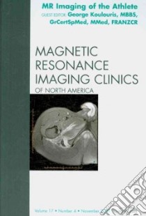 MR Imaging of the Athlete libro in lingua di Koulouris George (EDT)