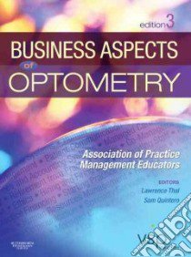 Business Aspects of Optometry libro in lingua di Association of Practice Management Educa (COR)