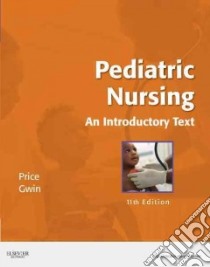Pediatric Nursing libro in lingua di Price Debra L. RN, Gwin Julie F. RN