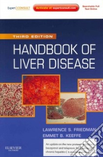 Handbook of Liver Disease libro in lingua di Lawrence S Friedman