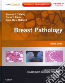 Breast Pathology libro in lingua di Frances P O'Malley