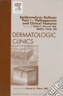 Epidermolysis Bullosa libro in lingua di Murrell Dedee F.
