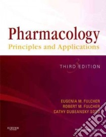 Pharmacology libro in lingua di Fulcher Eugenia M. RN, Fulcher Robert M., Soto Cathy D. Ph.D.